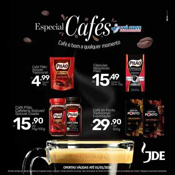 Catálogo Supermercados Jaù Serve em São João de Meriti | Especial Cafés | 2025-12-23T00:00:00.000Z - 2026-01-01T00:00:00.000Z