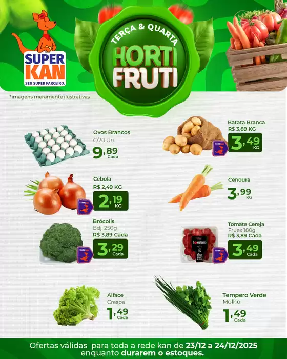 Catálogo Super Kan em Recife | Ótima oferta para todos os clientes | 2023-12-23T00:00:00.000Z - 2025-12-24T00:00:00.000Z