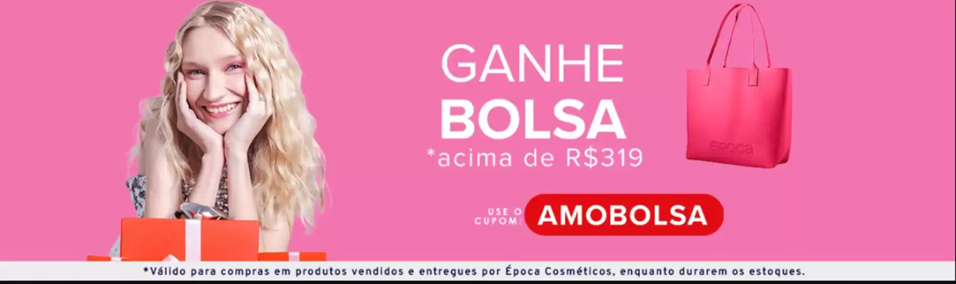 Catálogo Época Cosméticos em Belém | Ganha bolsa acima de R$319 ! | 2025-12-24T00:00:00.000Z - 2025-12-30T00:00:00.000Z