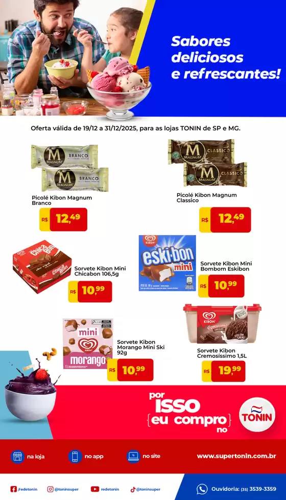 Catálogo Tonin Superatacado em Gaspar | Ofertas Kibon | 2025-12-29T00:00:00.000Z - 2025-12-31T00:00:00.000Z