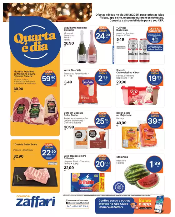 Catálogo Comercial Zaffari em São José dos Pinhais | QUARTA É DIA | 2025-12-31T00:00:00.000Z - 2025-12-31T00:00:00.000Z