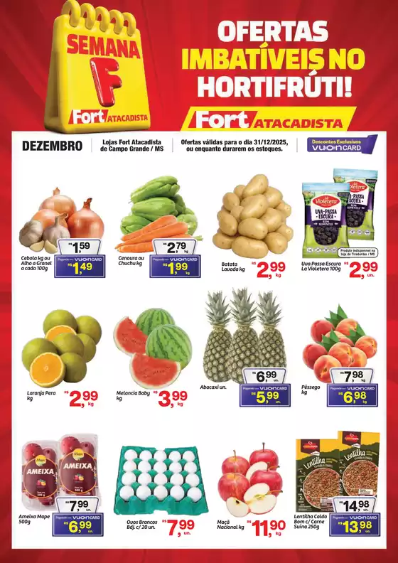 Catálogo Fort Atacadista em Natal | MS Fort FLV 4ª Verde 31 DEZ 25 | 2025-12-31T00:00:00.000Z - 2025-12-31T00:00:00.000Z