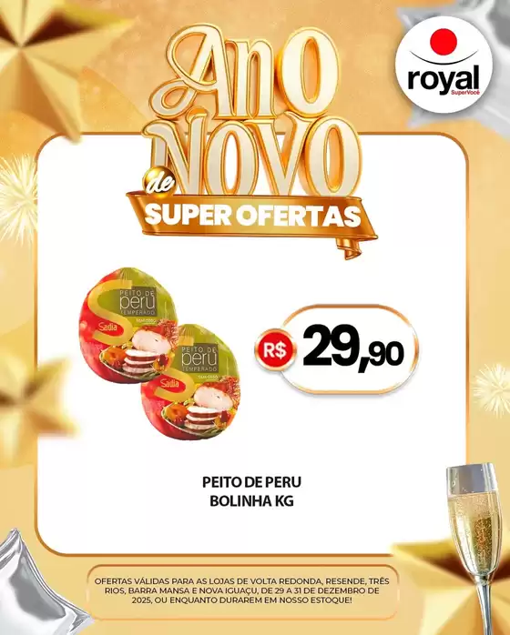 Catálogo Royal Supermercados em Caruaru | Ofertas exclusivas | 2025-12-29T00:00:00.000Z - 2025-12-31T00:00:00.000Z
