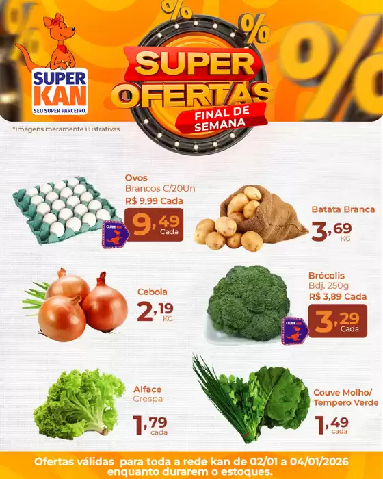 Catálogo Super Kan em São Paulo | Ótima oferta para caçadores de pechinchas | 2026-02-01T00:00:00.000Z - 2026-04-01T00:00:00.000Z