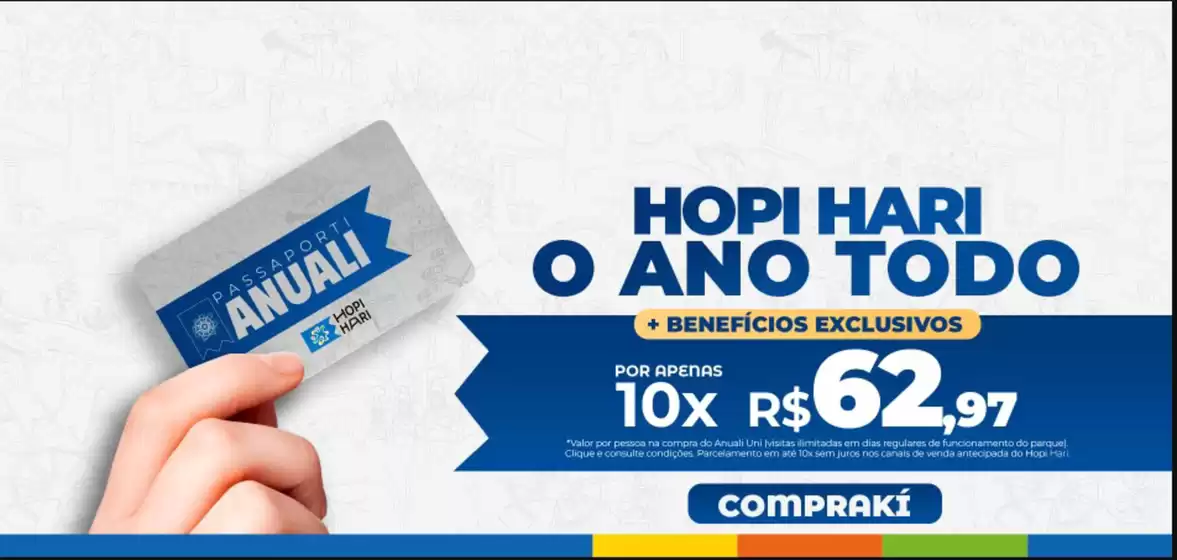 Catálogo Hopi Hari em Fortaleza | hopi Hari o ano todo ! | 2026-01-05T00:00:00.000Z - 2026-01-22T00:00:00.000Z