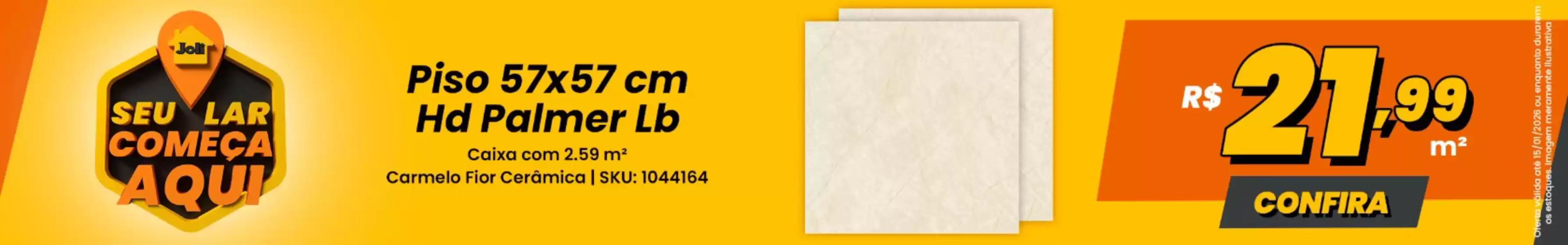 Catálogo Joli em Blumenau | Ofertas Joli | 2026-01-05T00:00:00.000Z - 2026-01-15T00:00:00.000Z