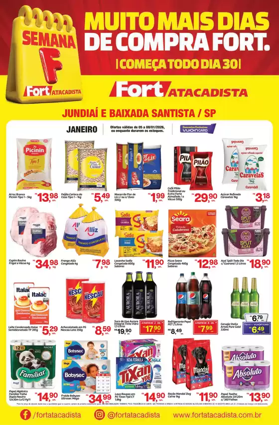 Catálogo Fort Atacadista em São João de Meriti | SP Fort Semana F 05 a 08 JAN 26 Jundiai e Santos | 2026-01-05T00:00:00.000Z - 2026-01-08T00:00:00.000Z