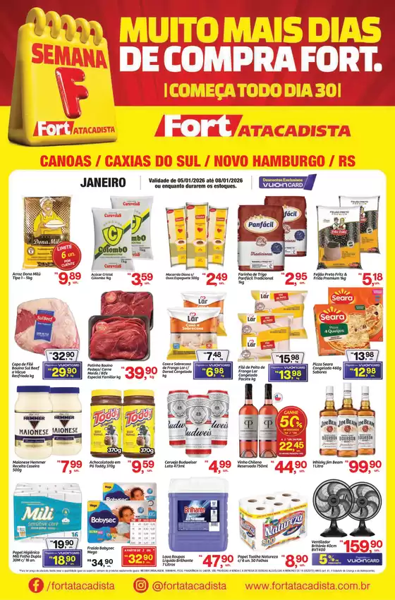 Catálogo Fort Atacadista em São João de Meriti | RS Fort Semana F 05 a 08 JAN 26 Canoas Caxias NH | 2026-01-05T00:00:00.000Z - 2026-01-08T00:00:00.000Z