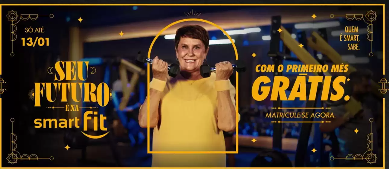 Catálogo Smart Fit em Goiânia | Promoção | 2026-01-07T00:00:00.000Z - 2026-01-13T00:00:00.000Z