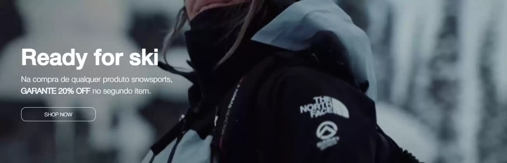 Catálogo The North Face em Goiânia | Ganhe 20% Off | 2026-01-07T00:00:00.000Z - 2026-02-07T00:00:00.000Z