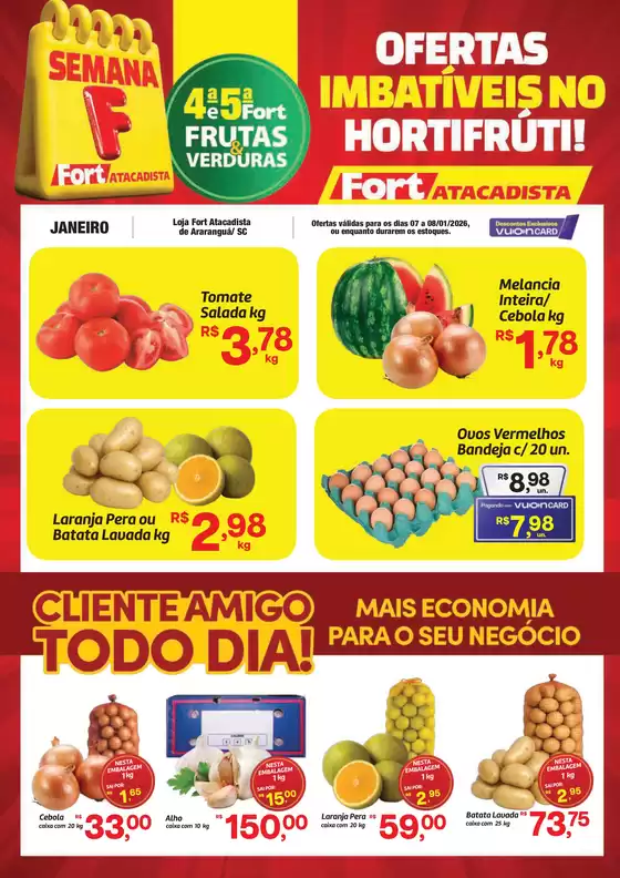 Catálogo Fort Atacadista em Niterói | SC Fort FLV 4 e 5 07 e 08 JAN 26 Ararangua | 2026-01-07T00:00:00.000Z - 2026-01-08T00:00:00.000Z