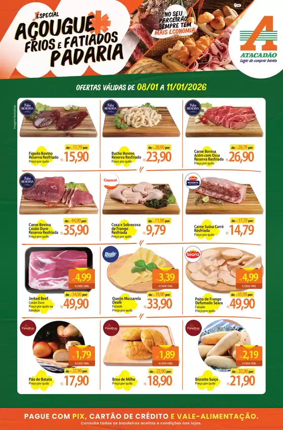 Catálogo Atacadão em Volta Redonda | Atacadão - Açougue / Padaria / Frios e Fatiados | 2026-01-08T00:00:00.000Z - 2026-01-11T00:00:00.000Z