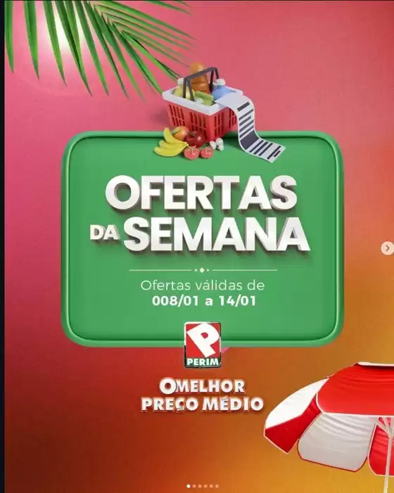 Catálogo Supermercado Perim em Piratininga | Ofertas De Semana | 2026-01-09T00:00:00.000Z - 2026-01-14T00:00:00.000Z
