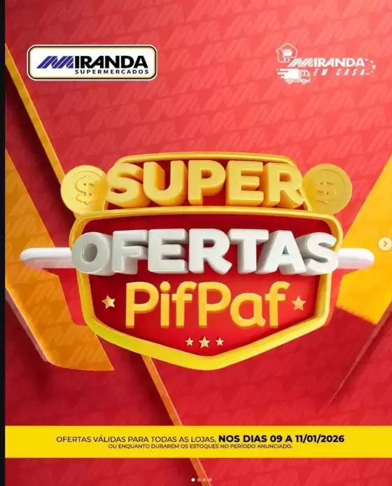 Catálogo Miranda Supermercados em Piratininga | Super Ofertas PifPaf | 2026-01-09T00:00:00.000Z - 2026-01-11T00:00:00.000Z