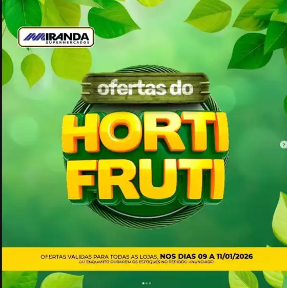 Catálogo Miranda Supermercados em Piratininga | Ofertas Do Horti Fruti | 2026-01-09T00:00:00.000Z - 2026-01-11T00:00:00.000Z