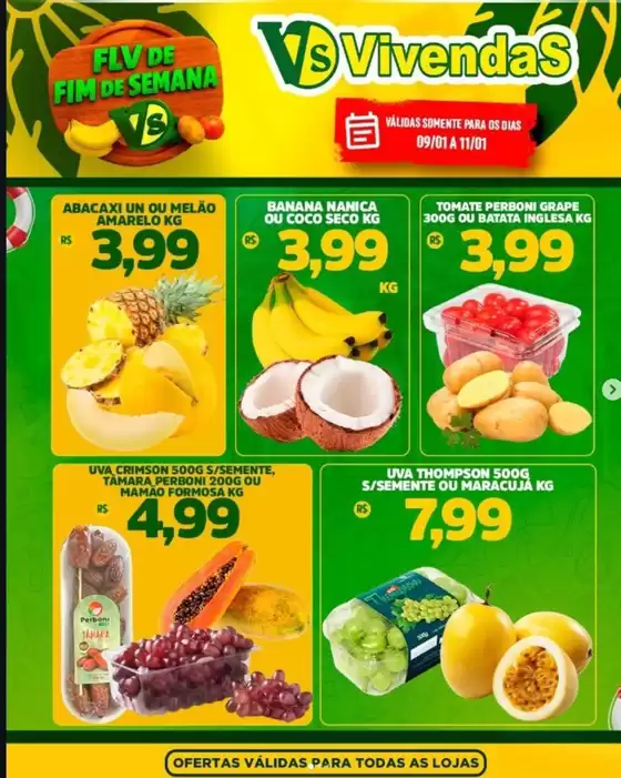 Catálogo Vivendas Supermercado em Piratininga | FLV DE FIM DE SEMANA | 2026-01-09T00:00:00.000Z - 2026-01-11T00:00:00.000Z