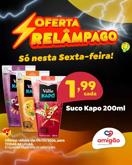 Catálogo Amigão Supermercados em Guarulhos | Ofertas Relâmpago | 2026-01-09T00:00:00.000Z - 2026-01-09T00:00:00.000Z