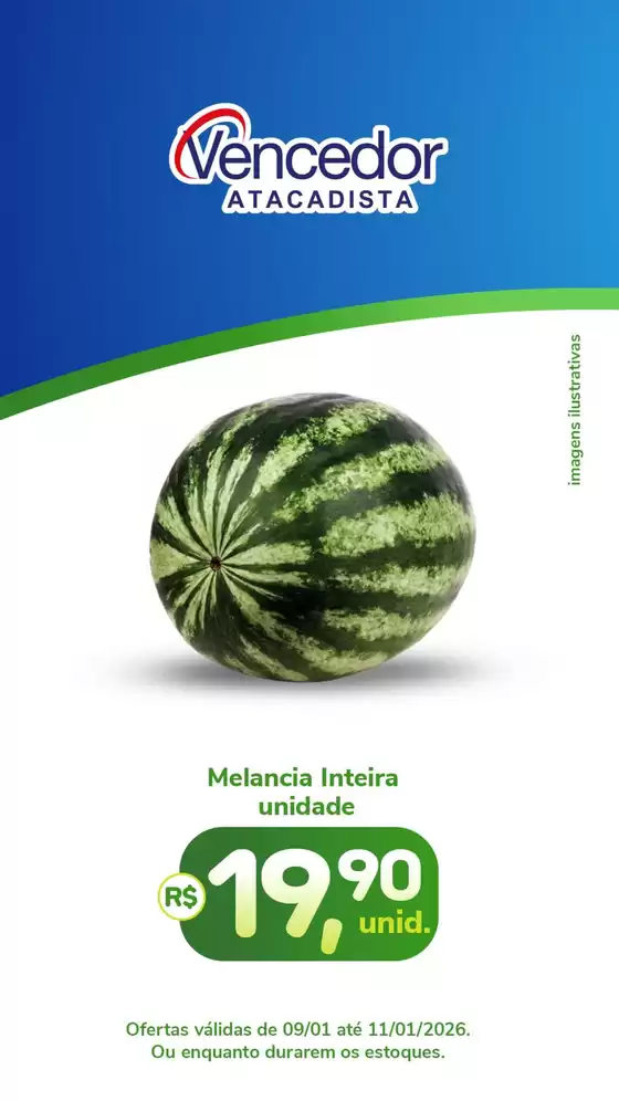 Catálogo Vencedor Atacadista em Salto | Vencedor Atacadista Oferta | 2026-01-09T00:00:00.000Z - 2026-01-11T00:00:00.000Z