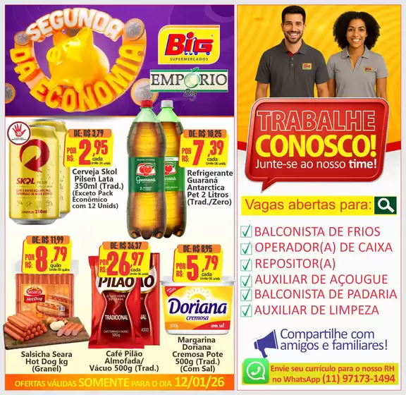 Catálogo Big Supermercados em Cotia |  Segunda pede Economia | 2026-01-12T00:00:00.000Z - 2026-01-12T00:00:00.000Z