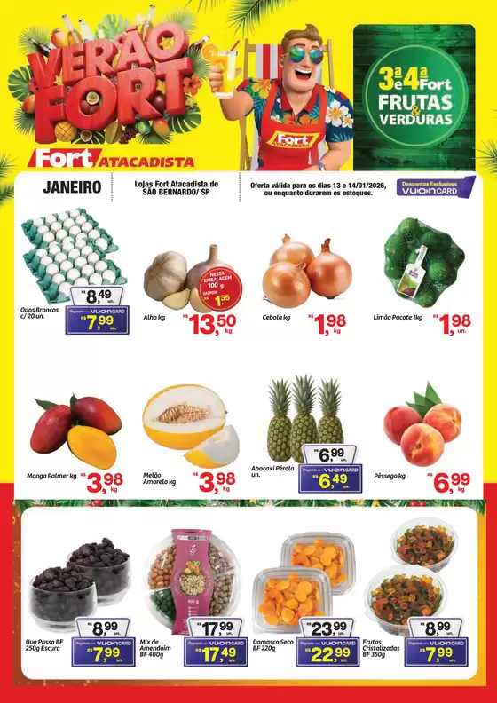 Catálogo Fort Atacadista em Santo André | SP Fort FLV 3ª e 4ª Verde 13 e 14 JAN 26 Sao Bernardo | 2026-01-13T00:00:00.000Z - 2026-01-14T00:00:00.000Z