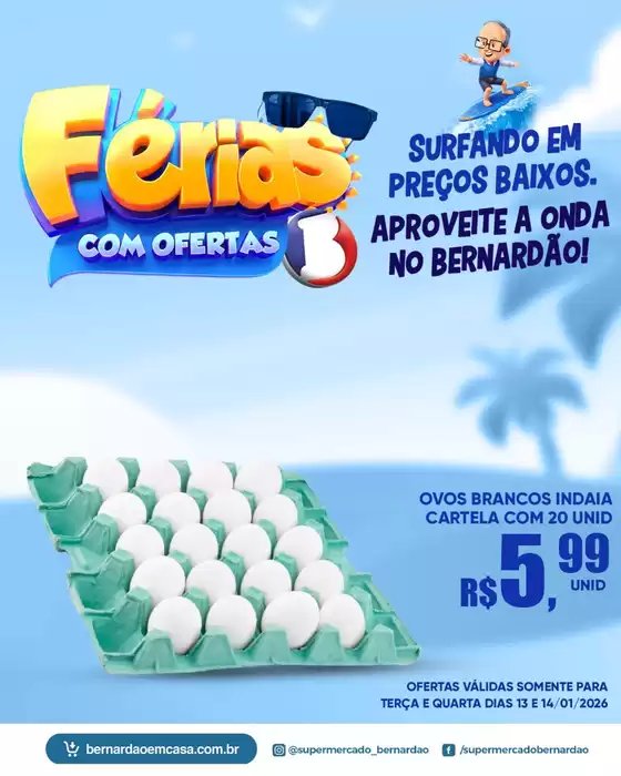 Catálogo Supermercado Bernardão em Santo André | Encarte Supermercado Bernardão | 2026-01-13T00:00:00.000Z - 2026-01-14T00:00:00.000Z