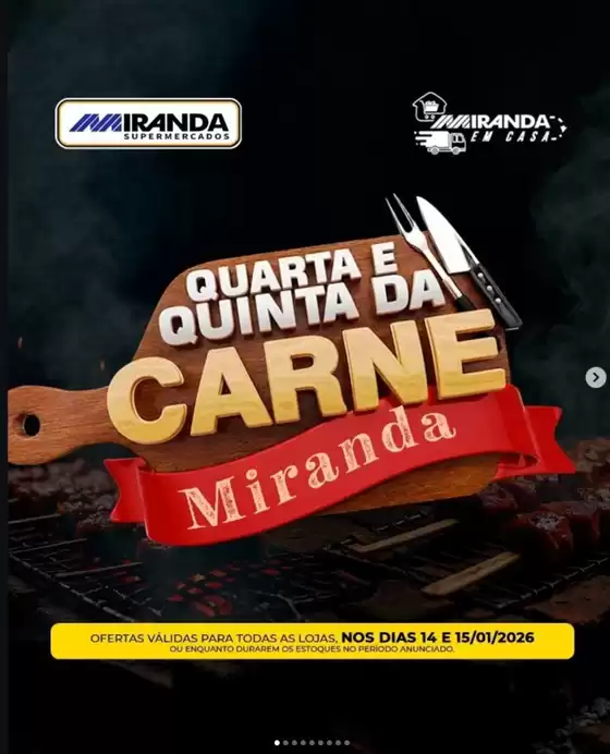 Catálogo Miranda Supermercados em São Bernardo do Campo | Quarta e Quinta da carne | 2026-01-14T00:00:00.000Z - 2026-01-15T00:00:00.000Z