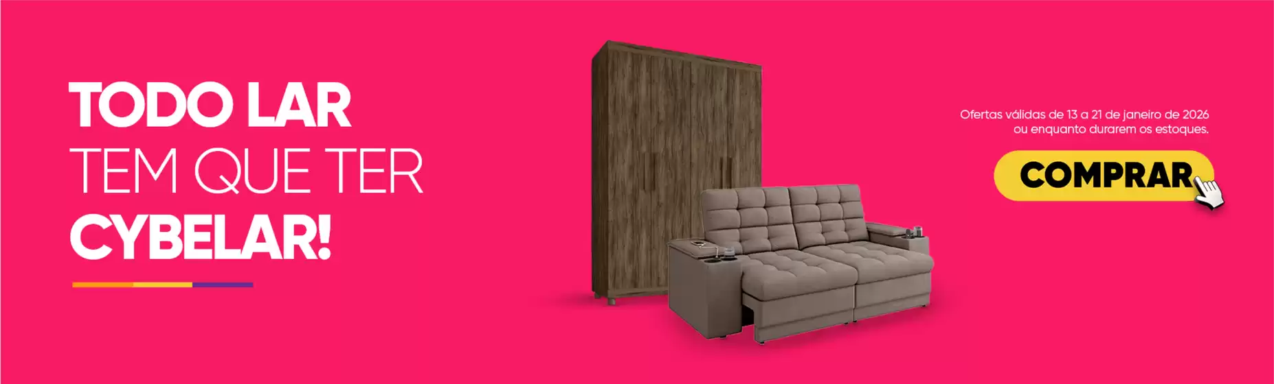 Catálogo Cybelar | Encarte Cybelar | 2026-01-13T00:00:00.000Z - 2026-01-21T00:00:00.000Z