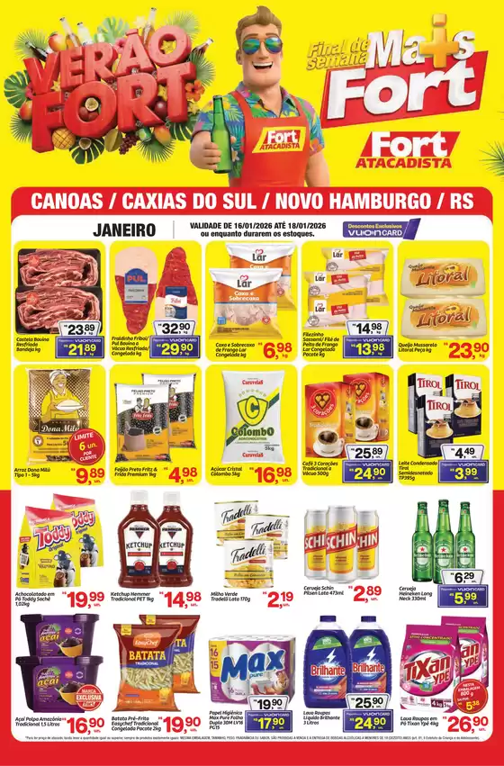 Catálogo Fort Atacadista em Serrinha | RS Fort Fim de Semana 16 a 18 JAN 26 caxias canoas NH | 2026-01-16T00:00:00.000Z - 2026-01-18T00:00:00.000Z