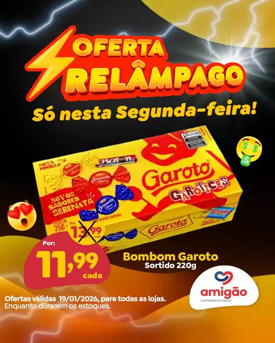 Catálogo Amigão Supermercados em São Paulo | Melhores ofertas para todos os caçadores de pechinchas | 2026-01-19T00:00:00.000Z - 2026-01-19T00:00:00.000Z