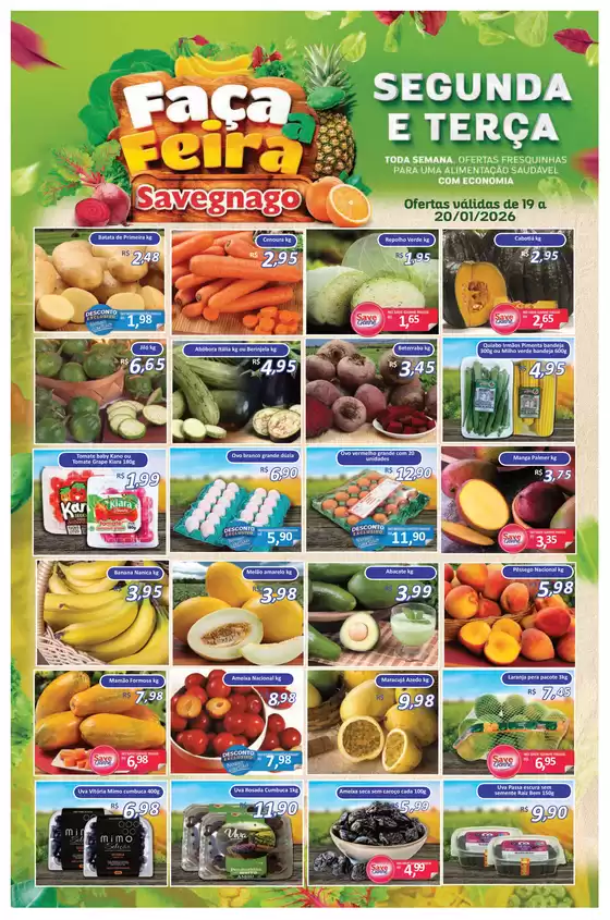 Catálogo Supermercado Savegnago em Blumenau | ofertas Savegnago Jardinópolis | 2026-01-19T00:00:00.000Z - 2026-01-20T00:00:00.000Z