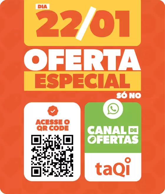 Catálogo Lojas TaQi em Juazeiro do Norte | Encarte Lojas TaQi | 2026-01-22T00:00:00.000Z - 2026-01-22T00:00:00.000Z