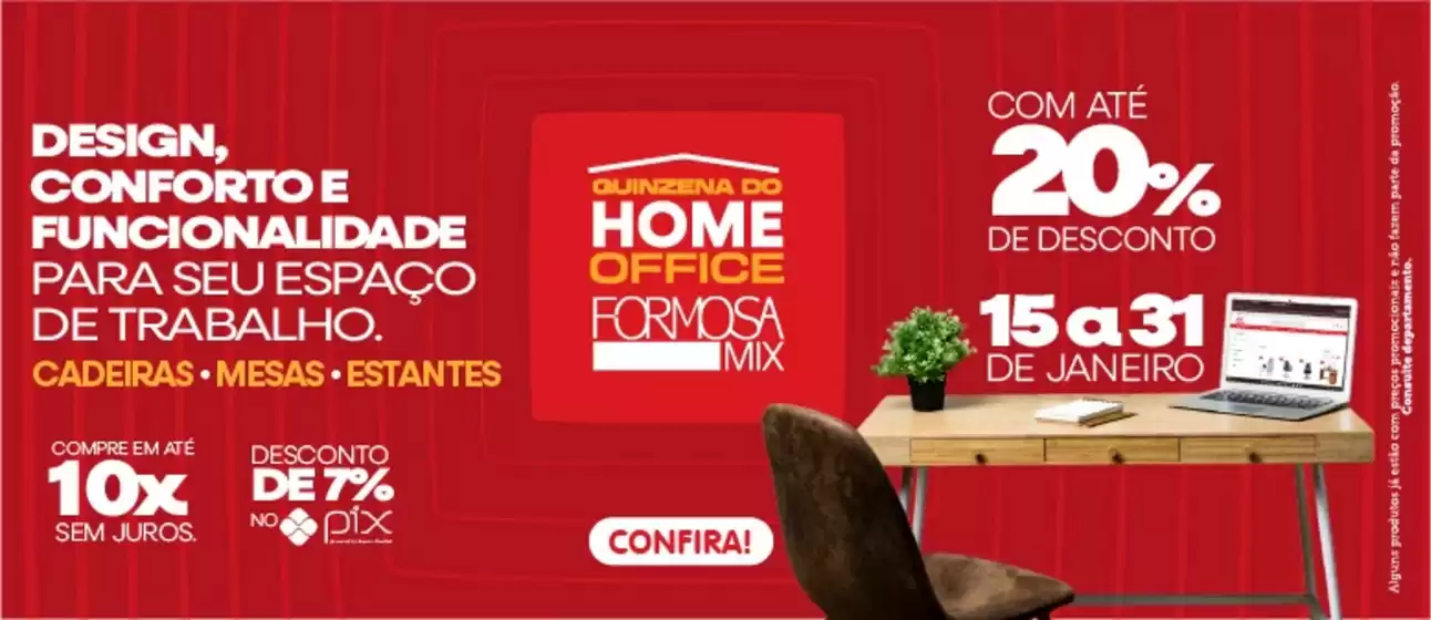 Catálogo Grupo Formosa em Juazeiro do Norte | Encarte Grupo Formosa | 2026-01-15T00:00:00.000Z - 2026-01-31T00:00:00.000Z