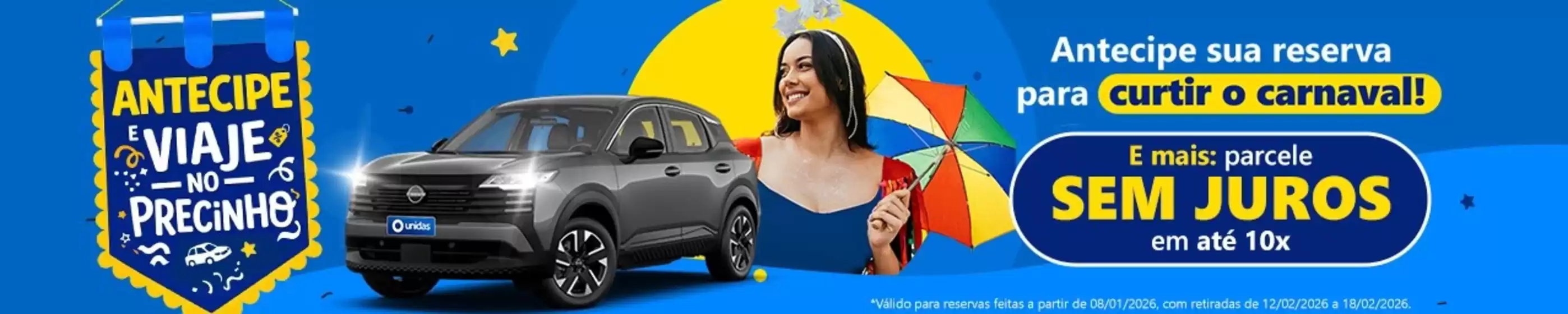 Catálogo Unidas Rent a Car | Use o cupom Boasindas e ganhe ate 10% off ! | 2026-01-21T00:00:00.000Z - 2026-02-18T00:00:00.000Z
