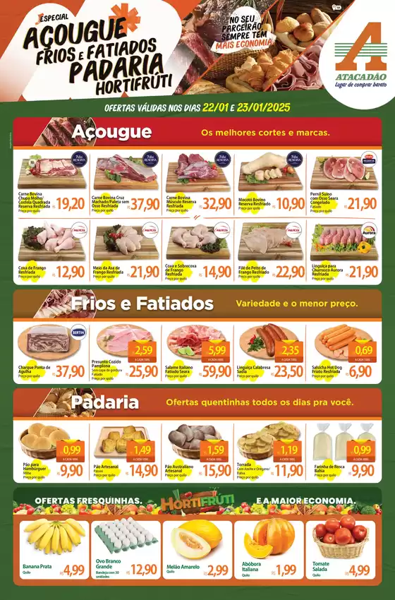 Catálogo Atacadão em São Gonçalo | Atacadão - Açougue, Padaria, Frios e Hortifrúti | 2026-01-22T00:00:00.000Z - 2026-01-23T00:00:00.000Z