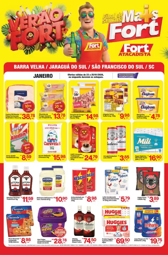 Catálogo Fort Atacadista em Caraguatatuba | SC Fort Fim de Semana 23 a 25 JAN 26 Especial Norte | 2026-01-23T00:00:00.000Z - 2026-01-25T00:00:00.000Z