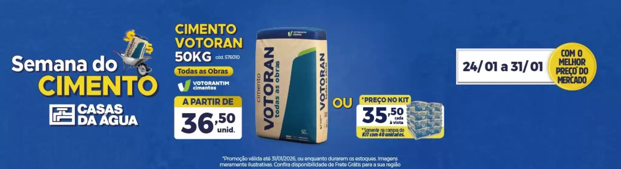 Catálogo Casas da Água em São Paulo | Semana do cimento | 2026-01-27T00:00:00.000Z - 2026-01-31T00:00:00.000Z