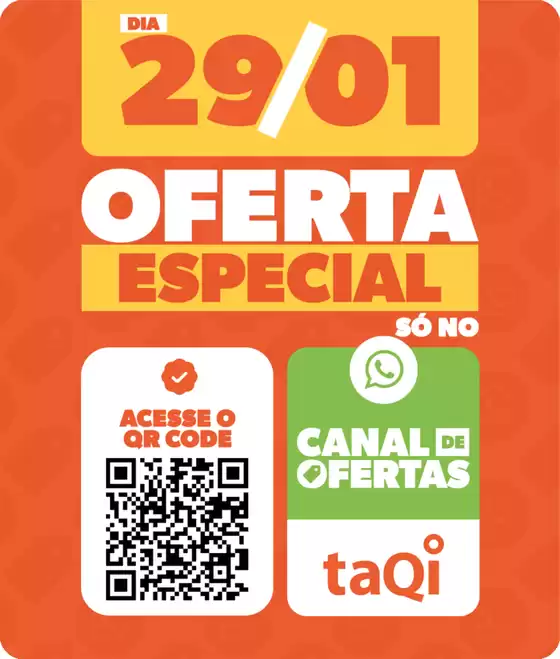 Catálogo Lojas TaQi em São José dos Pinhais | Encarte Lojas TaQi | 2026-01-29T00:00:00.000Z - 2026-01-29T00:00:00.000Z