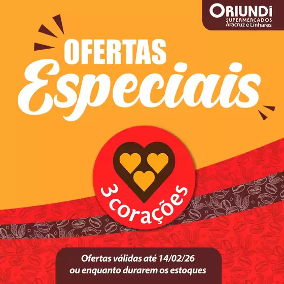 Catálogo Oriundi | Ofertas Especiais | 2026-01-27T00:00:00.000Z - 2026-02-14T00:00:00.000Z