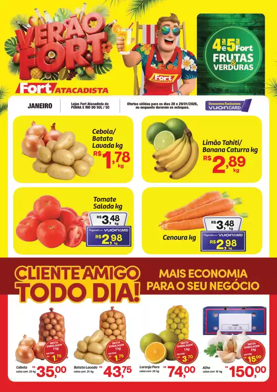 Catálogo Fort Atacadista em Caparaó | SC Fort FLV 4 e 5 28 e 29 JAN 26 Penha Rio do Sul | 2026-01-28T00:00:00.000Z - 2026-01-29T00:00:00.000Z