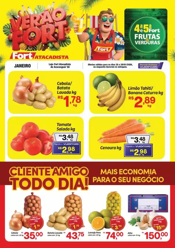 Catálogo Fort Atacadista em Caparaó | SC Fort FLV 4 e 5 28 e 29 JAN 26 Ararangua | 2026-01-28T00:00:00.000Z - 2026-01-29T00:00:00.000Z