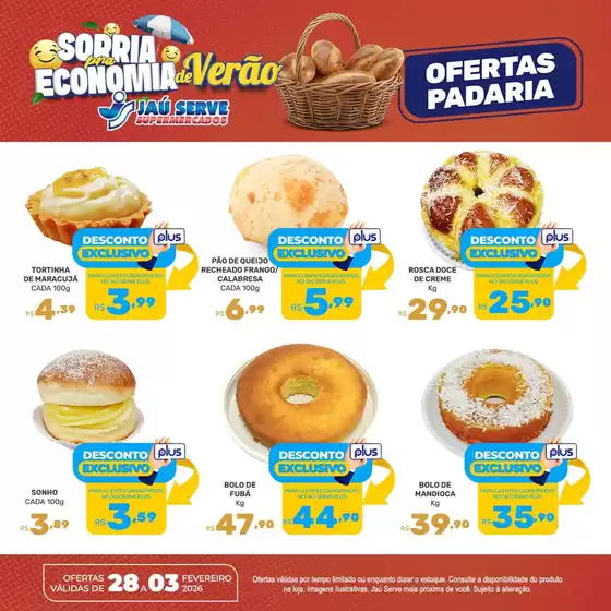 Catálogo Supermercados Jaù Serve em Pelotas | Ofertas Padaria | 2026-01-28T00:00:00.000Z - 2026-02-03T00:00:00.000Z