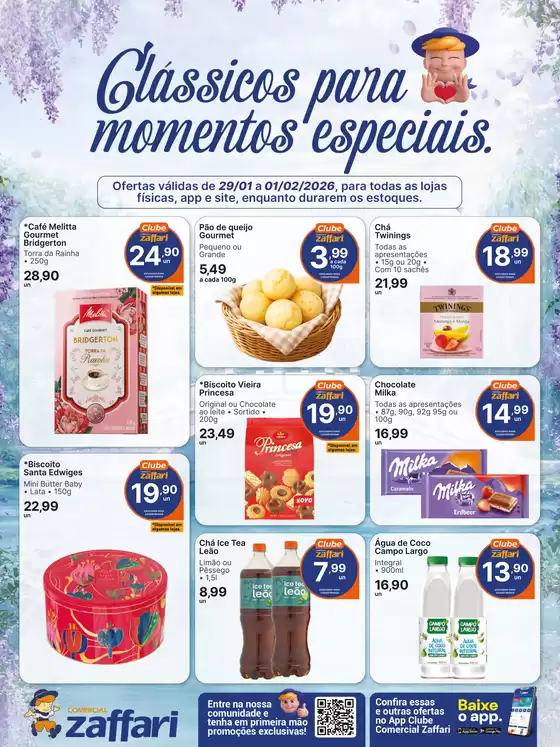Catálogo Comercial Zaffari em Dois Vizinhos | ESPECIAL BRIDGERTON | 2026-01-29T00:00:00.000Z - 2026-02-01T00:00:00.000Z