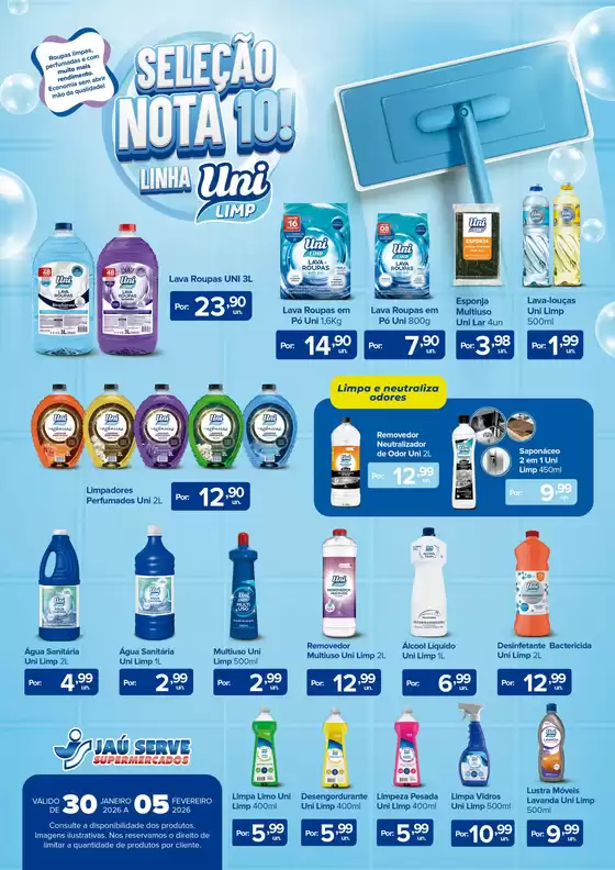 Catálogo Supermercados Jaù Serve em Joinville | Uni LIMP | 2026-01-30T00:00:00.000Z - 2026-02-05T00:00:00.000Z
