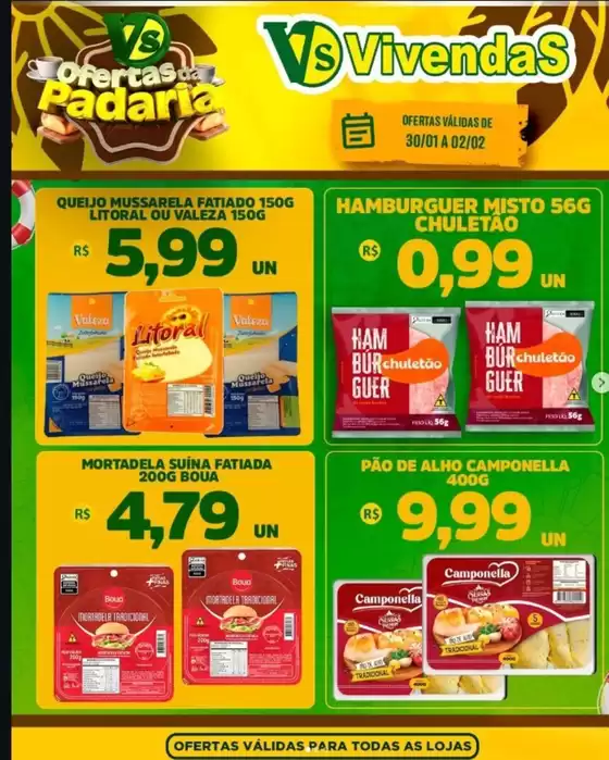 Catálogo Vivendas Supermercado em Santo André | Ofertas da Padaria | 2026-02-02T00:00:00.000Z - 2026-02-02T00:00:00.000Z