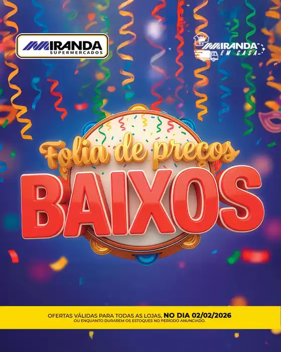 Catálogo Miranda Supermercados em Resende | Folia De Preço Baixo | 2026-02-02T00:00:00.000Z - 2026-02-02T00:00:00.000Z