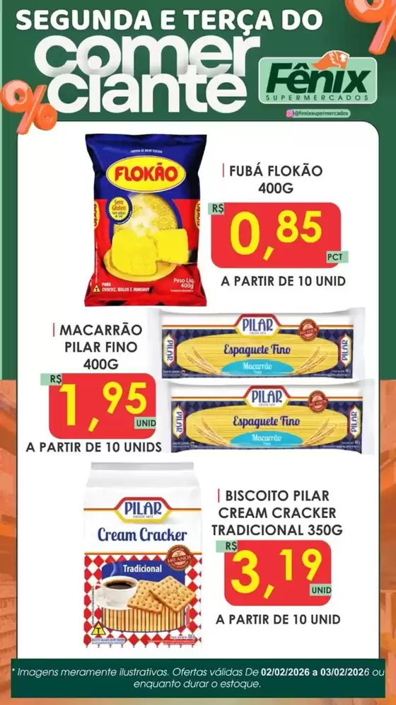 Catálogo Fênix Supermercados em Resende | SEGUNDA E TERÇA DO Comer Clante | 2026-02-02T00:00:00.000Z - 2026-02-03T00:00:00.000Z