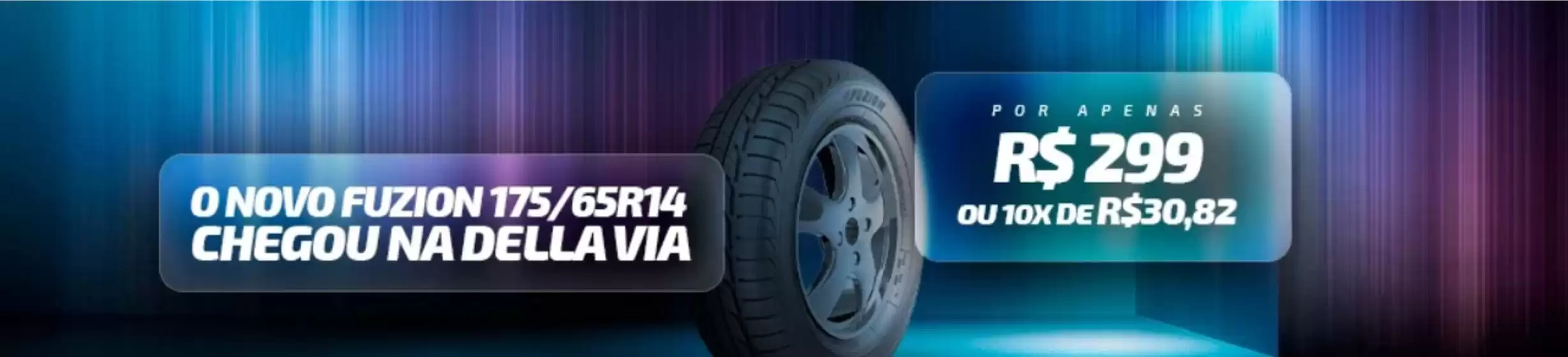 Catálogo Della Via Pneus em Santa Luzia | Oferta Della Via Pneus | 2026-02-03T00:00:00.000Z - 2026-03-03T00:00:00.000Z