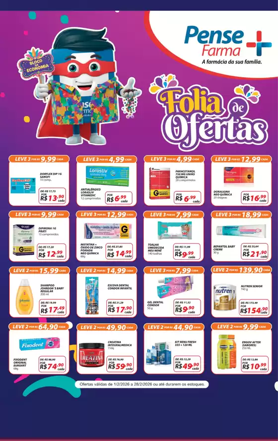Catálogo Pense Farma em Teixeira de Freitas | Encarte Pense Farma | 2026-02-01T00:00:00.000Z - 2026-02-28T00:00:00.000Z