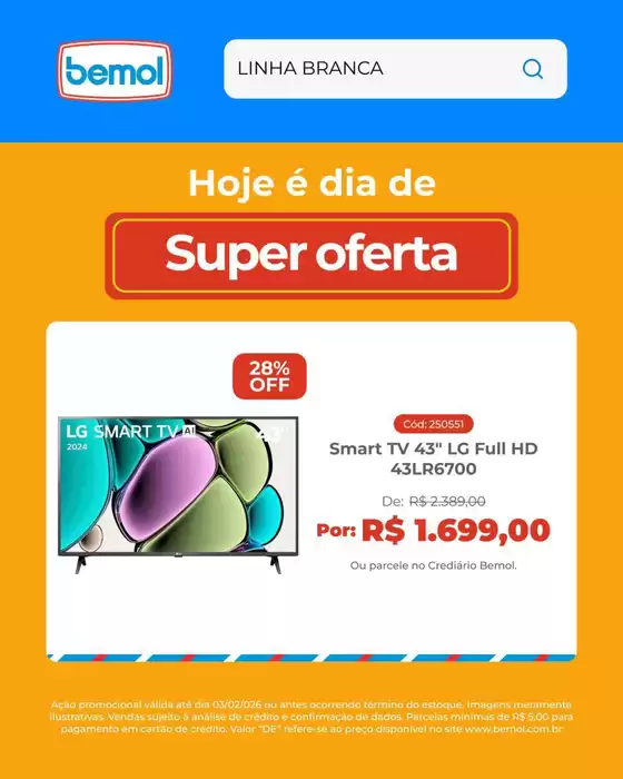 Catálogo Lojas Bemol em Itabira | Encarte Lojas Bemol | 2026-02-03T00:00:00.000Z - 2026-02-03T00:00:00.000Z