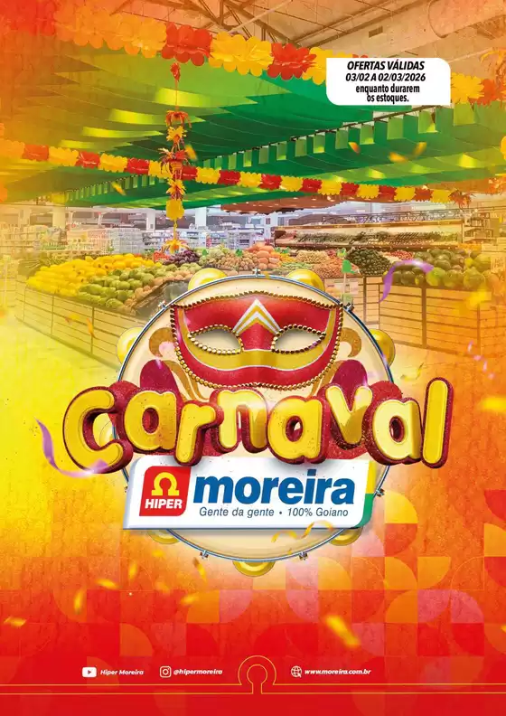 Catálogo Hiper Moreira em Santa Maria de Itabira | Ofertas Hiper Moreira | 2026-02-03T00:00:00.000Z - 2026-03-02T00:00:00.000Z